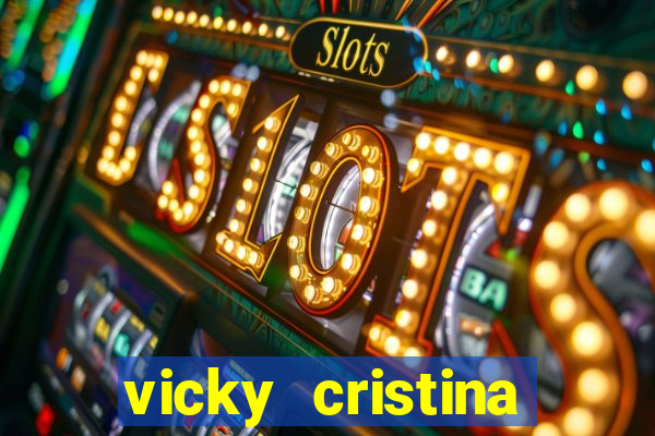 vicky cristina barcelona completo dublado